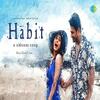 Habit - Sidharth Shukla